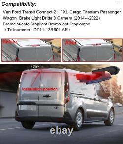 Car backup rear view Camera for Ford Transit Connect van brake stop lamp light