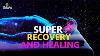 Super Recovery U0026 Healing Frequency L Whole Body Regeneration L Cell Nerve Damage Reapir U0026 Healing